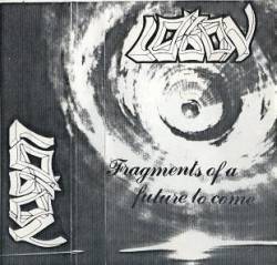 Fragments of a Future to Come